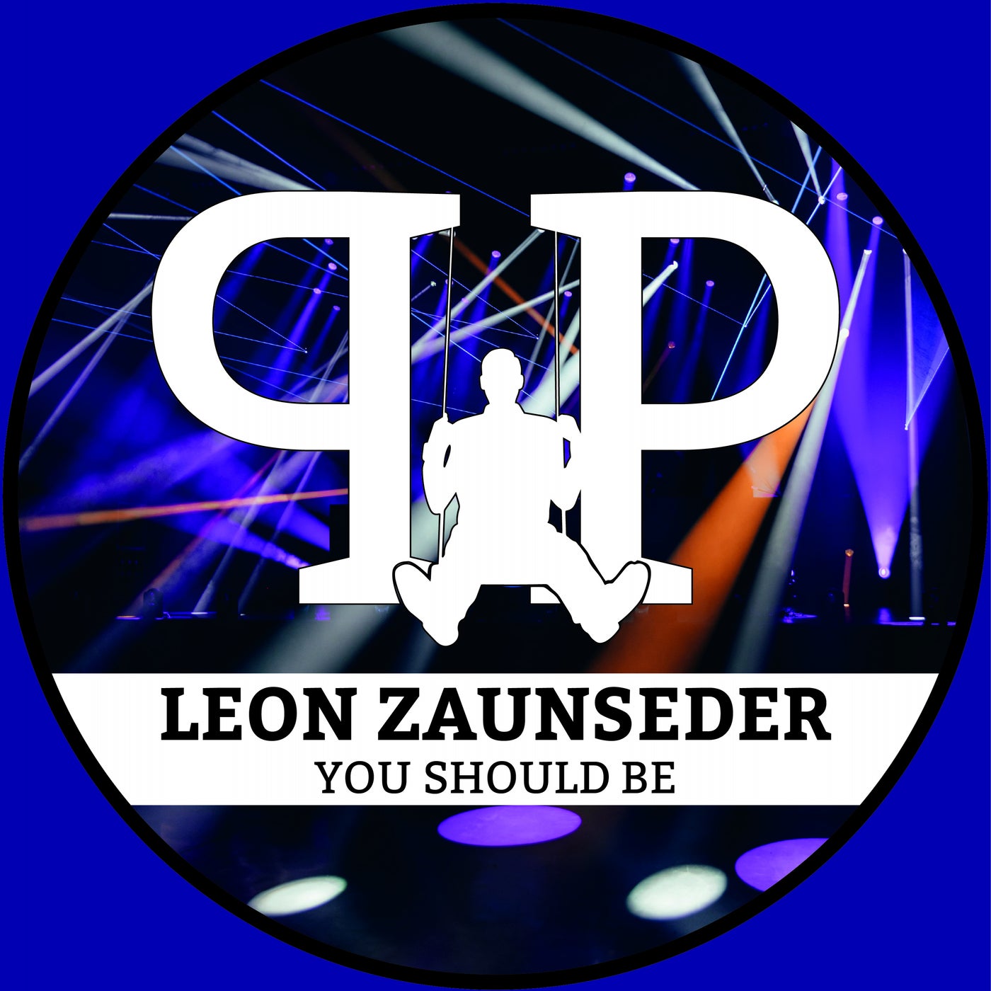 Leon Zaunseder - You Should Be [PPREC064]